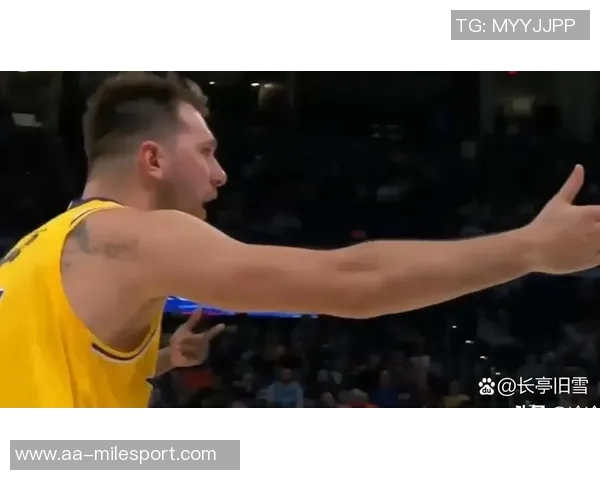 雷迪克盛赞东契奇完美表现早早展现出超强实力引领比赛