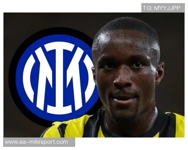 国米租借穆萨迪亚比并附带3500万欧买断选项的最新消息 国米租借穆萨迪亚比并附带3500万欧买断选项的最新消息